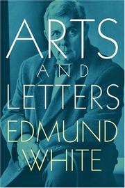 Front cover of Arts and letters by Edmund White