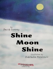 Cover of Shine moon shine by David Conway