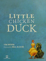 Cover of Little chicken duck by Tim Beiser
