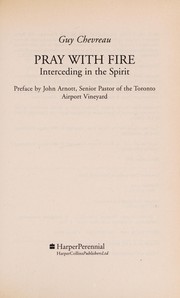 Cover of Pray With Fire by Guy Chevreau