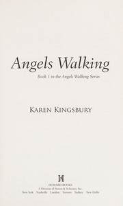 Front cover of Angels walking by Karen Kingsbury