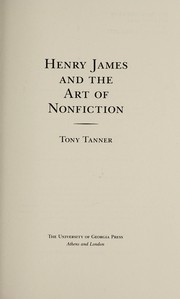 Front cover of Henry James and the art of nonfiction by Tony Tanner