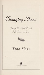 Cover of Changing shoes by Tina Sloan