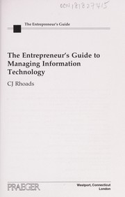 Front cover of The entrepreneur's guide to managing information technology by CJ Rhoads