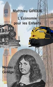 Front cover of L'Économie pour les Enfants by Matthieu Giroux