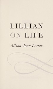 Front cover of Lillian on life by Alison Jean Lester