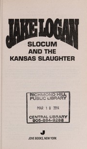 Front cover of Slocum and the Kansas slaughter by Jake Logan