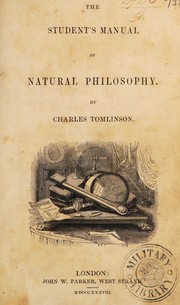 Cover of The student's manual of natural philosophy by Tomlinson, Charles
