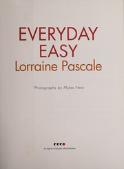 Cover of Everyday easy by Lorraine Pascale