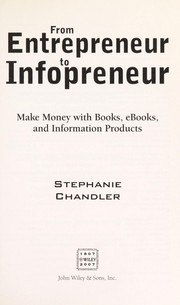 Cover of From entrepreneur to infopreneur by Stephanie Chandler