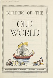 Cover of Builders of the old world by Gertrude Hartman