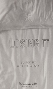 Cover of Losing it by Keith Gray