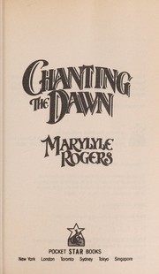 Cover of Chanting the Dawn by Marylyle Rogers