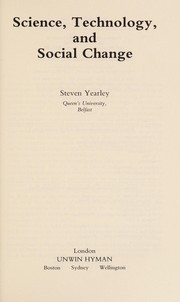 Front cover of Science, technology, and social change by Steven Yearley