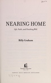 Cover of Nearing Home by Billy Graham