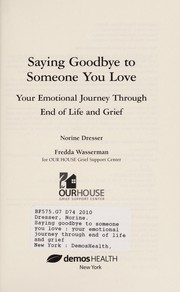 Front cover of Saying goodbye to someone you love by Norine Dresser