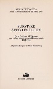 Front cover of Survivre avec les loups by Misha Defonseca