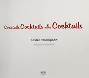 Front cover of Cocktails, cocktails & more cocktails! by Kester Thompson