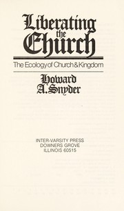 Cover of Liberating the Church by Howard A. Snyder