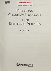 Cover of Peterson's graduate programs in the biological sciences 2012 by Peterson's (Firm)