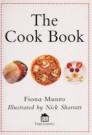 Cover of The cook book by Fiona Munro