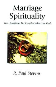 Front cover of Marriage Spirituality by R. Paul Stevens