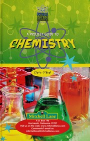 Cover of A project guide to chemistry by Claire O'Neal