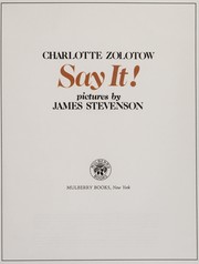 Front cover of Say it! by Charlotte Zolotow