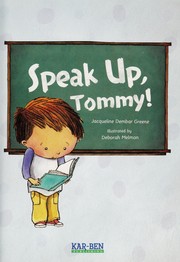 Cover of Speak up, Tommy! by Jacqueline Dembar Greene
