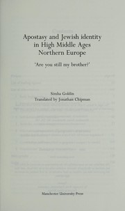 Cover of Apostasy and jewish identity in high middle ages Northern Europe by Simha Goldin