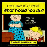Front cover of If you had to choose, what would you do? by Sandra McLeod Humphrey