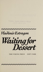 Cover of Waiting for dessert by Geoffrey Stokes