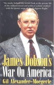 Front cover of James Dobson's war on America by Gil Alexander-Moegerle