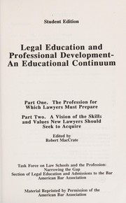 Front cover of Legal Education and Professional Development--an Educational Continuum by Robert MacCrate
