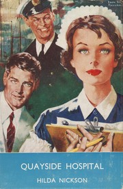 Front cover of Quayside Hospital by Hilda Nickson