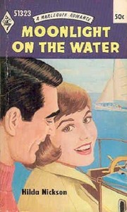 Front cover of Moonlight on the water by Hilda Nickson