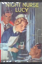 Front cover of Night Nurse Lucy by Hilda Pressley