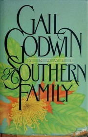 Front cover of A southern family by Gail Godwin