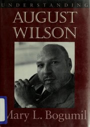 Front cover of Understanding August Wilson by Mary L. Bogumil
