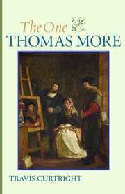 Cover of The One Thomas More by Travis Curtright
