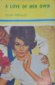 Front cover of A Love of Her Own by Hilda Pressley