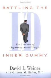 Cover of Battling the inner dummy by David L. Weiner