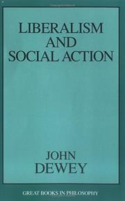 Front cover of Liberalism and social action by John Dewey