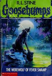 Front cover of The Werewolf of Fever Swamp by Robert Lawrence Stine