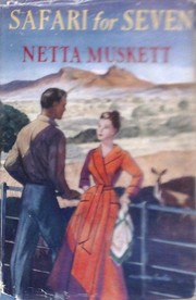 Front cover of Safari for Seven by Netta Muskett