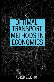 Front cover of Optimal transport methods in economics by Alfred Galichon