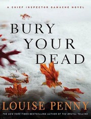 Front cover of Bury Your Dead (Armand Gamache #6) by Louise Penny