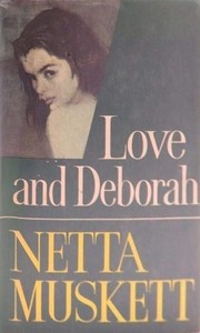 Front cover of Love and Deborah by Netta Muskett
