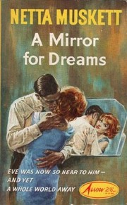 Front cover of A Mirror for Dreams by Netta Muskett