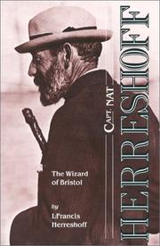 Front cover of Capt. Nat Herreshoff, the wizard of Bristol by L. Francis Herreshoff